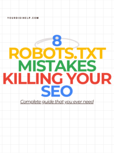 Bold colorful graphic with title "8 Robots.txt Mistakes Killing Your SEO" on a clean grid background, perfect for WordPress SEO guide